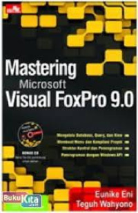 Mastering microsoft visual foxpro 9.0