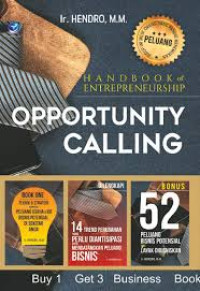 Handbook of entrepreneurship : Opportunity calling