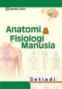 Anatomi & Fisiologi Manusia Setiadi