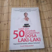 Lebih dari 50 penyebab diampuninya dosa laki-laki