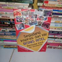 Segudang inspirasi dan ide bisnis ritel bermodal kecil dan simulasinya