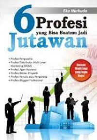 6 profesi yang bisa buatmu jadi jutawan