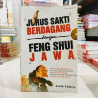 Jurus sakti berdagang dengan Feng Shui Jawa