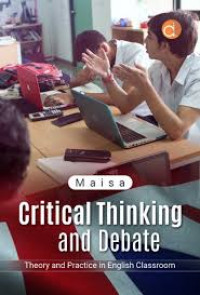 Critical Thinking and Debate. Theory and Practice in English Classroom