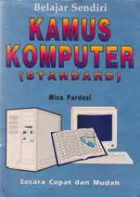 Belajar sendiri Kamus komputer standard