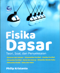 Fisika Dasar : Teori, Soal, dan Penyelesaian